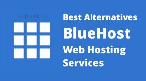 bluehost alternative hosting services with unlimited domains validation cheap ssd shared reseller VPS and dedicated server hosting business blog website